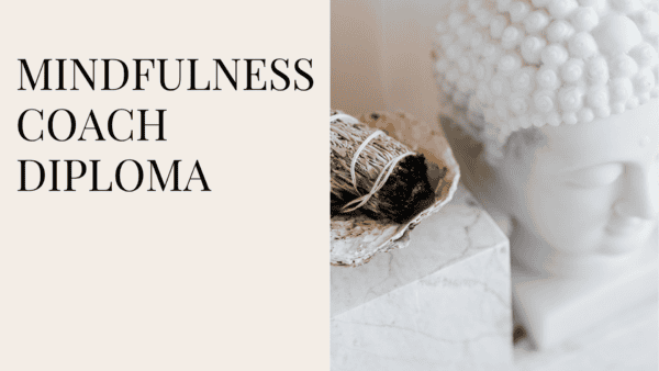 MINDFULNESS-BASED COGNITIVE COACH DIPLOMA (Upsell)